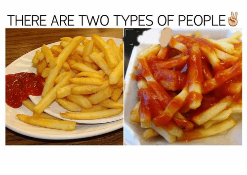 Two Kinds of French Fry Eaters